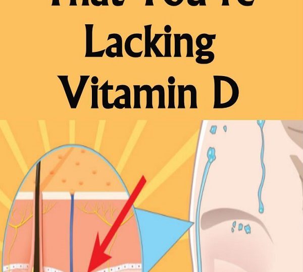 7 Unusual Signs That Youre Lacking Vitamin D Lifestyle